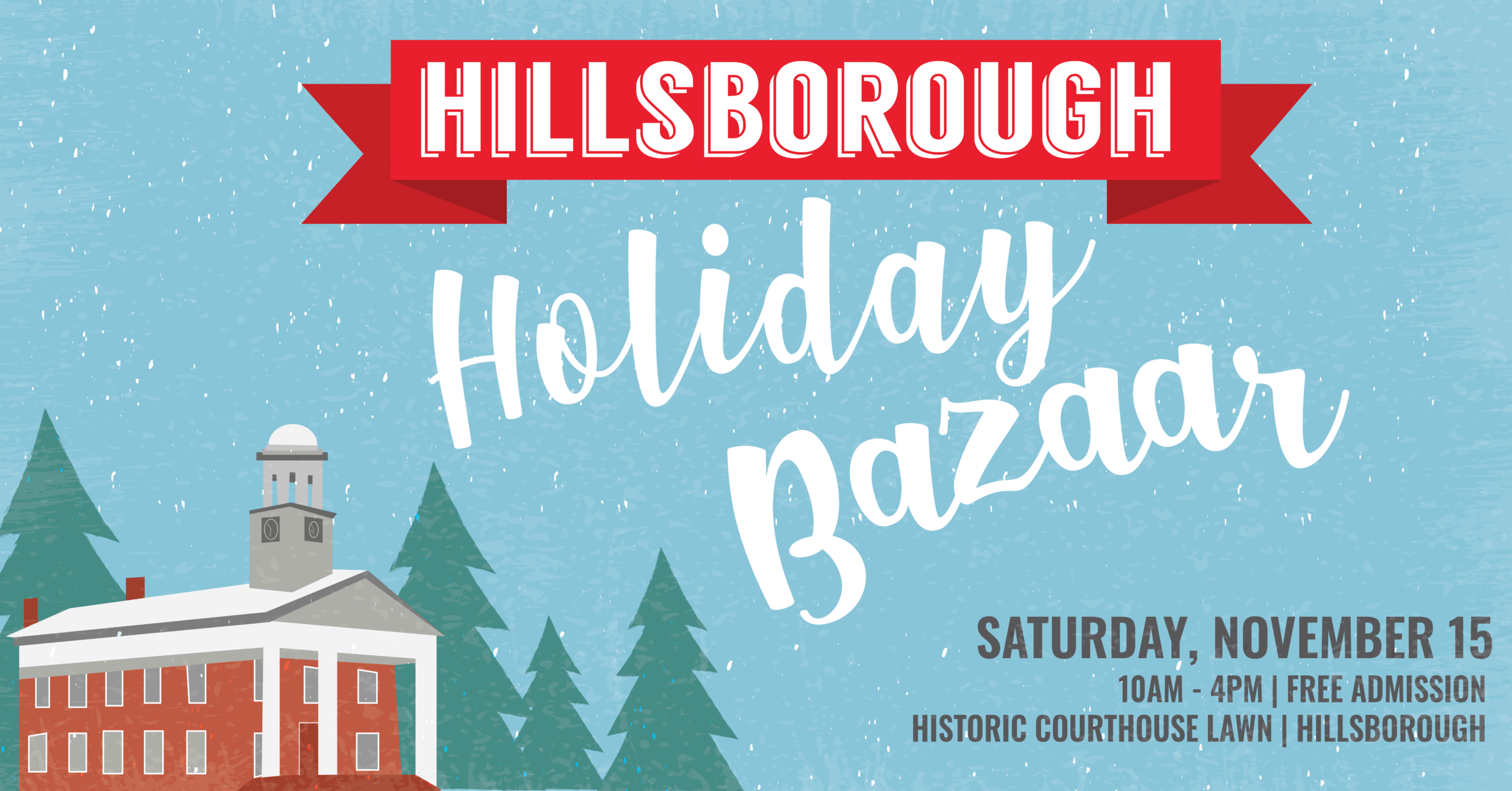 Hillsborough Holiday Bazaar banner